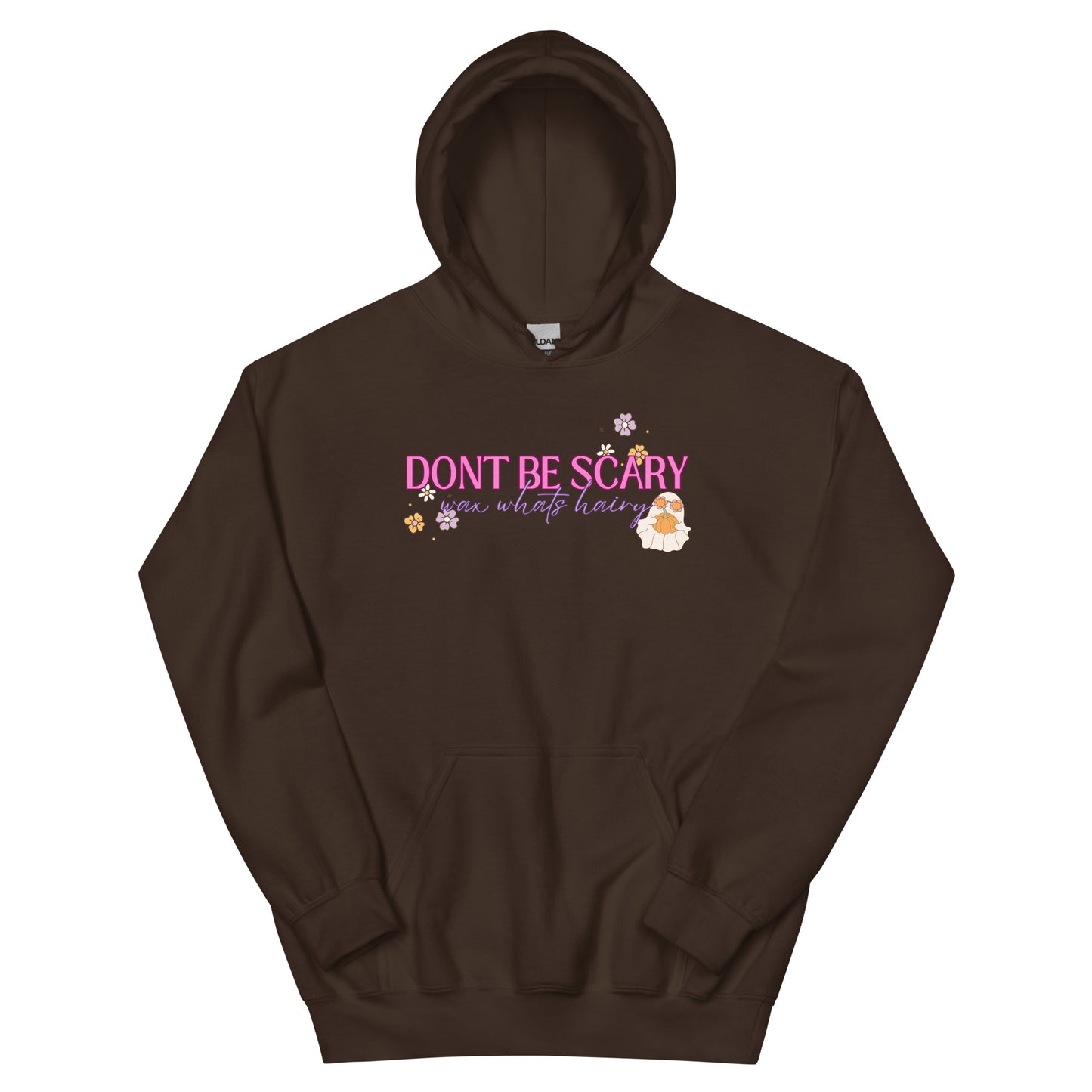 "Don't Be Scary" Women's Waxer Esthetician Hoodie