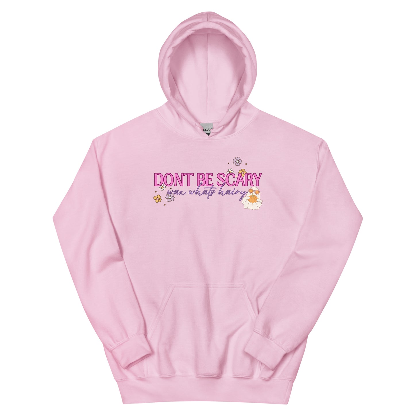 "Don't Be Scary" Women's Waxer Esthetician Hoodie