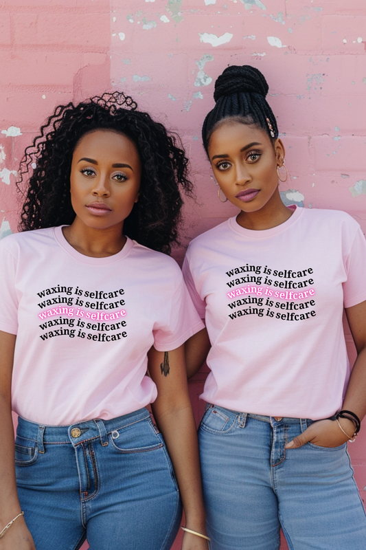 Waxing is self care women's waxer esthetician T-Shirt