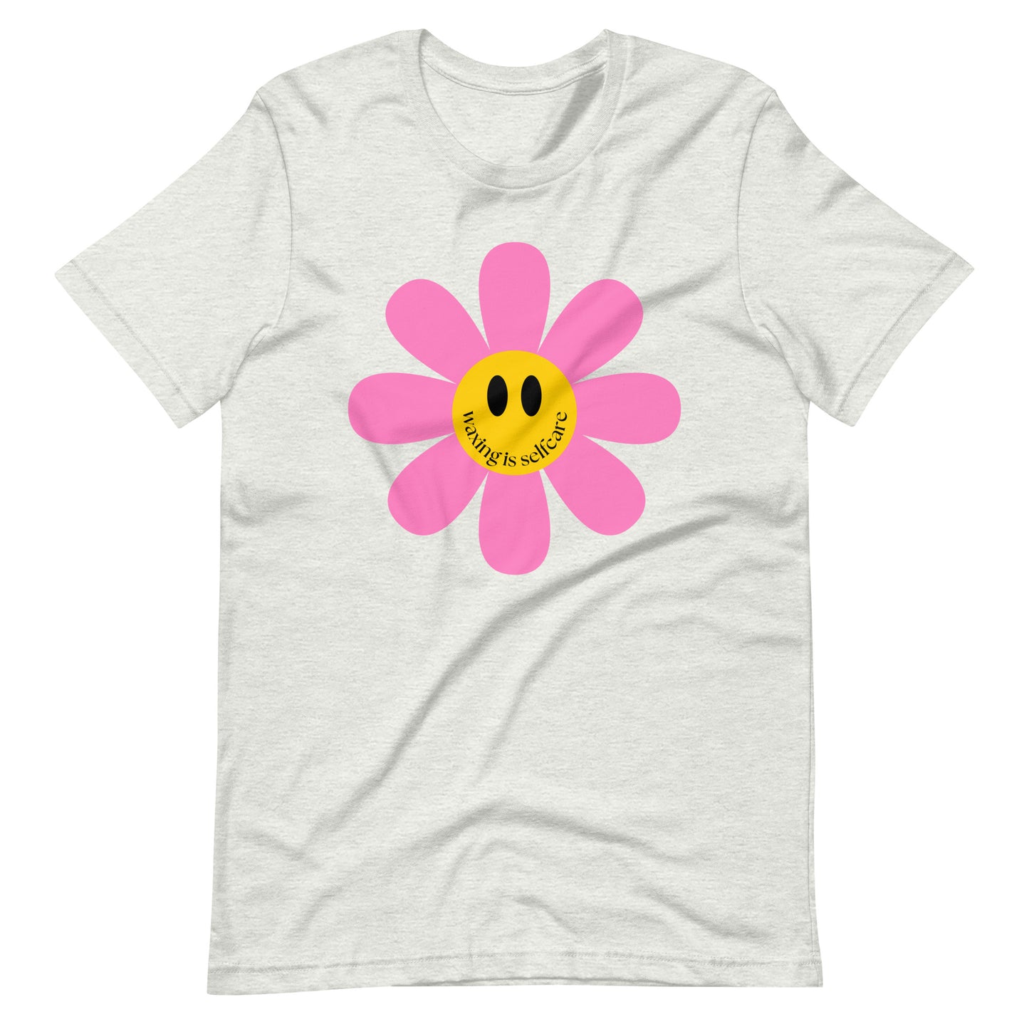 "Waxing Is Self Care Smiley Flower" Women's Waxer Esthetician T-Shirt