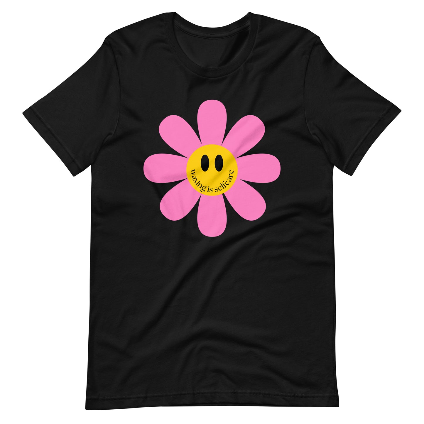 "Waxing Is Self Care Smiley Flower" Women's Waxer Esthetician T-Shirt