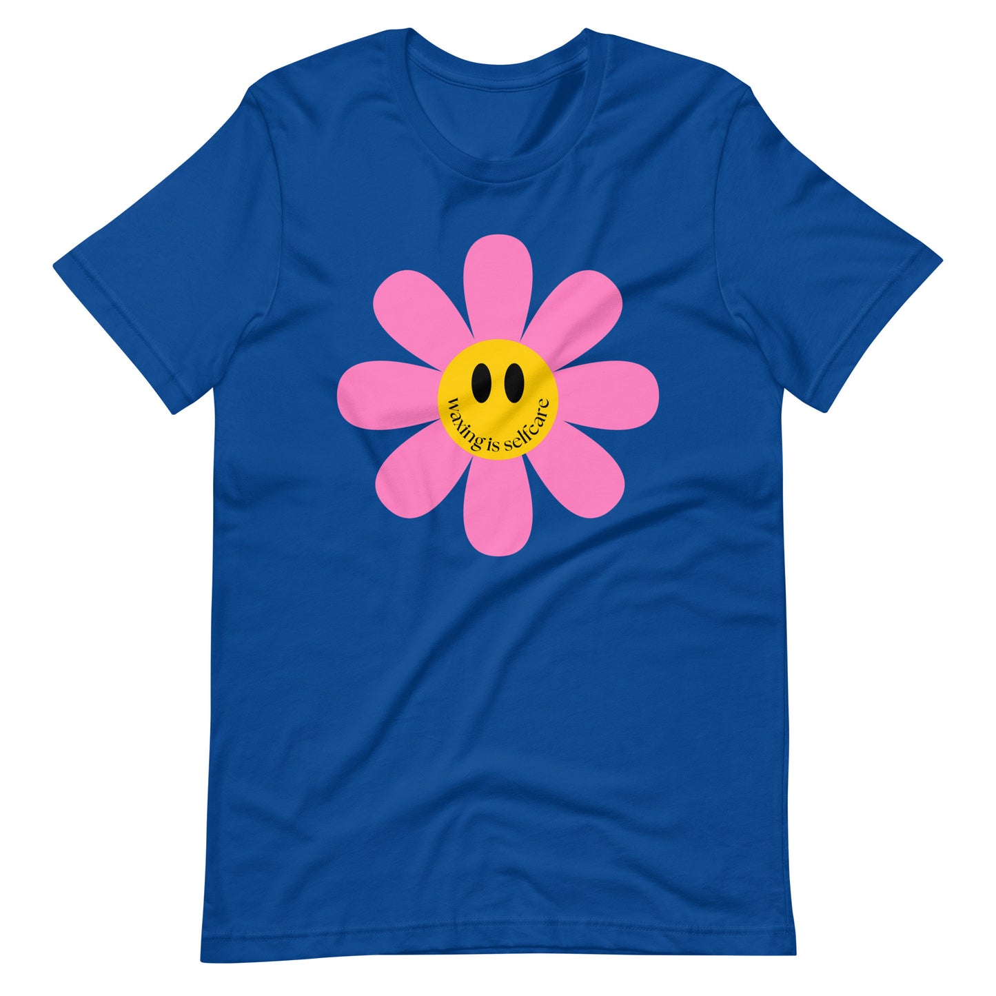 "Waxing Is Self Care Smiley Flower" Women's Waxer Esthetician T-Shirt