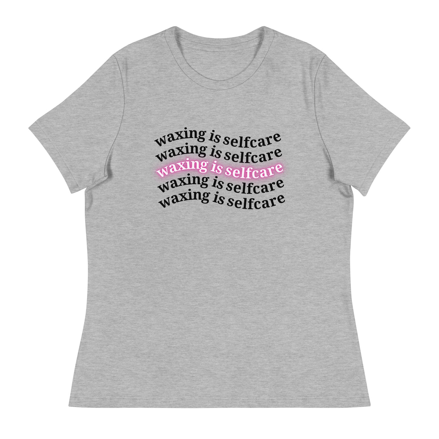 Waxing is self care women's waxer esthetician T-Shirt