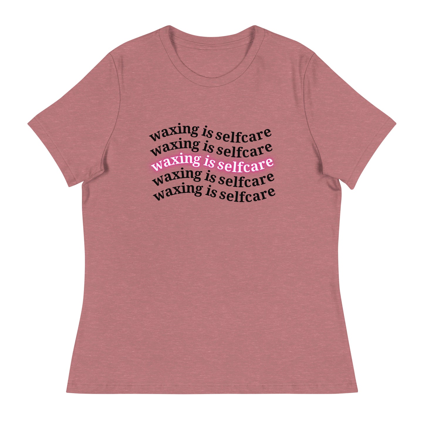 Waxing is self care women's waxer esthetician T-Shirt